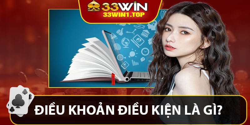 Điều Khoản Điều Kiện Là Gì?